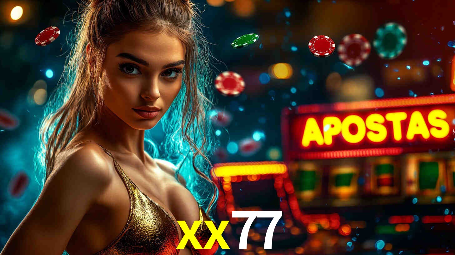Apostas Esportivas na xx77: Um Guia Completo